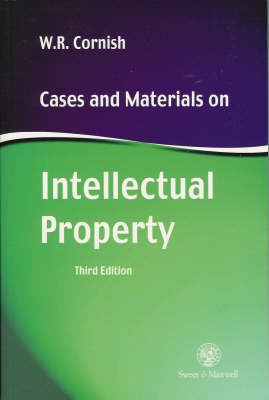 Cases and Materials on Intellectual Property