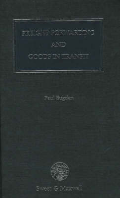 Freight Forwarding and Goods in Transit