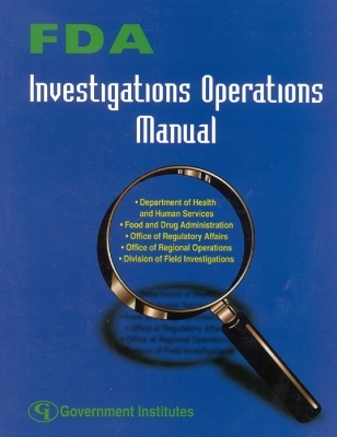 FDA Investigations Operations Manual - Food And Drug Administration