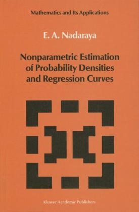 Nonparametric Estimation of Probability Densities and Regression Curves -  Nadaraya