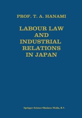 Labour Law and Industrial Relations in Japan