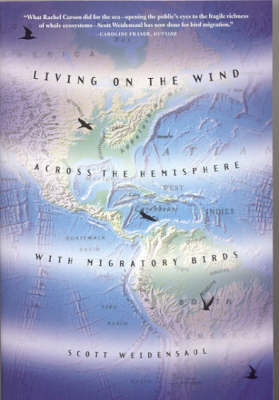 Living on the Wind - Scott Weidensaul