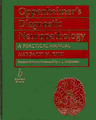 Oppenheimer's Diagnostic Neuropathology - Margaret Esiri, Waney Squier, Daniel Perl