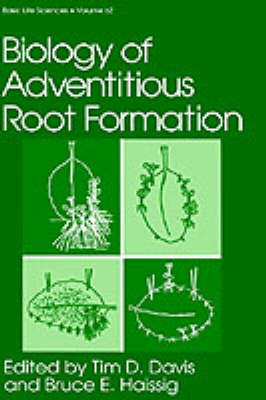 Biology of Adventitious Root Formation