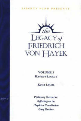 Legacy of Friedrich von Hayek DVD, Volume 5