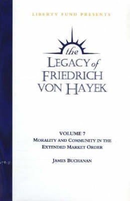 Legacy of Friedrich von Hayek DVD, Volume 7