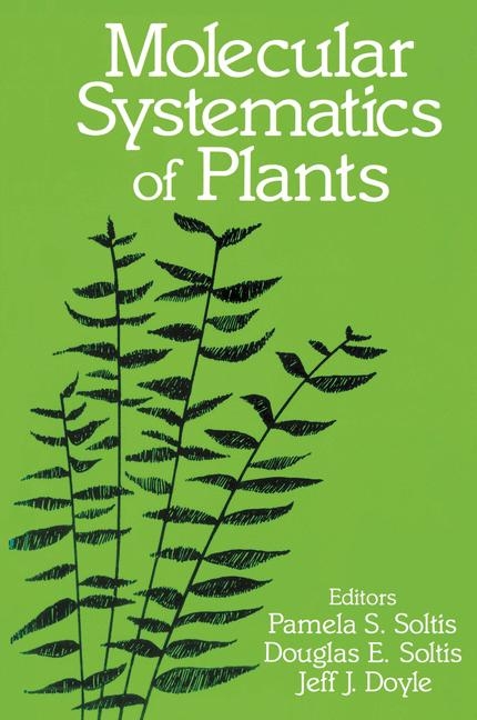 Molecular Systematics of Plants - 