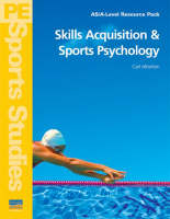 Skills Acquisition and Sports Psychology Teacher Resource Pack