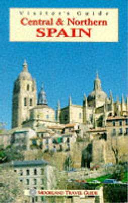 Visitor's Guide Northern and Central Spain