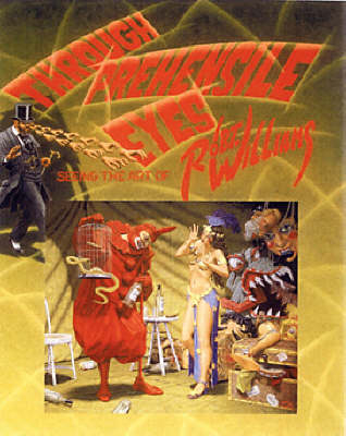 Through Prehensile Eyes - Robert Williams
