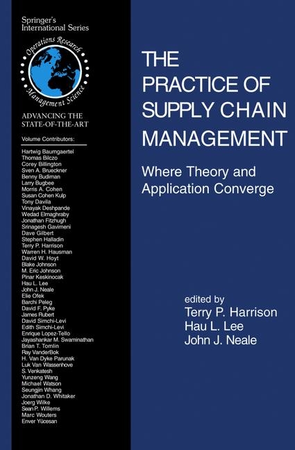 Practice of Supply Chain Management: Where Theory and Application Converge - 