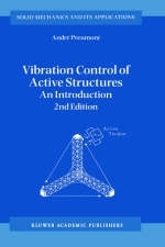Vibration Control of Active Structures -  A. Preumont