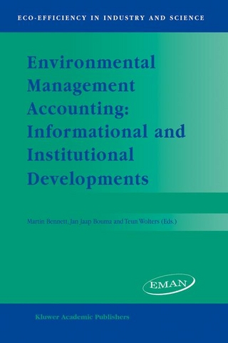 Environmental Management Accounting: Informational and Institutional Developments