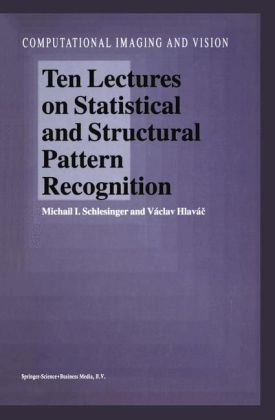 Ten Lectures on Statistical and Structural Pattern Recognition -  Vaclav Hlavac,  M.I. Schlesinger