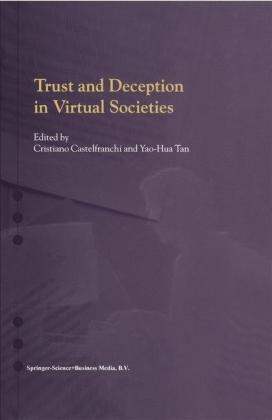 Trust and Deception in Virtual Societies