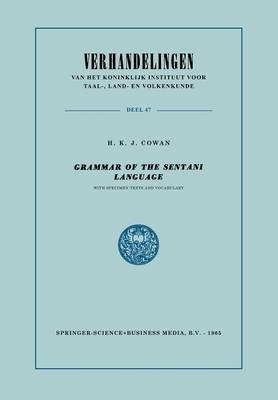 Grammar of the Sentani Language -  Hendrik Karel Jan Cowan