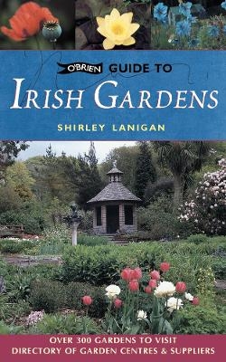 O'Brien Guide to Irish Gardens