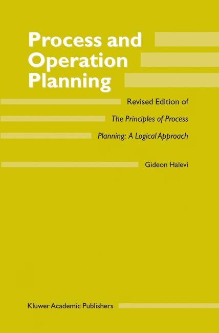Process and Operation Planning -  G. Halevi