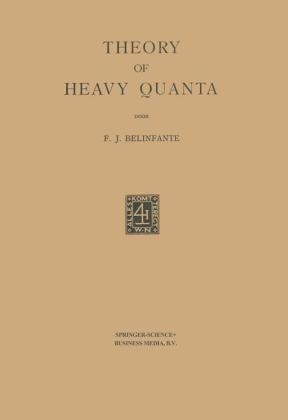 Theory of Heavy Quanta