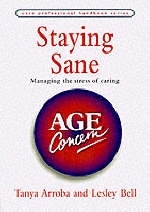 Staying Sane - Tanya Arroba, Lesley Bell
