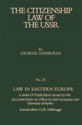 Citizenship Law of the USSR -  George Ginsburgs