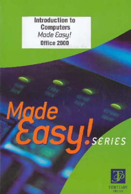 Introduction to Computers Made Easy!