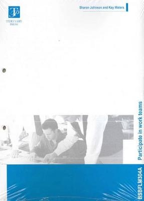 Participate in Work Teams