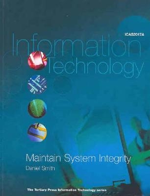 Maintain System Integrity