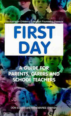 First Day - Don Edgar, Annemaree O'Brien