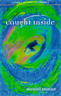 Caught Inside - Daniel Duane