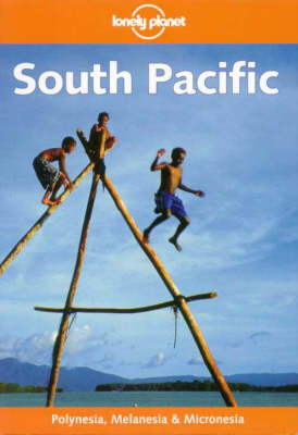 South Pacific - Errol Hunt, Tony Wheeler,  et al