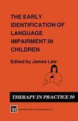 Early Identification of Language Impairment in Children