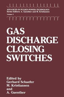 Gas Discharge Closing Switches - 