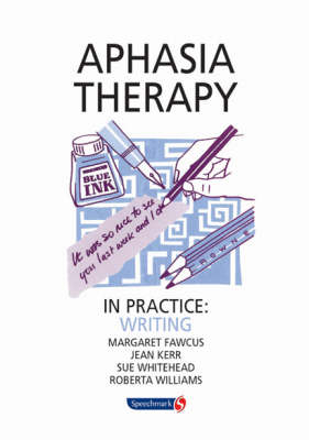 Aphasia Therapy In Practice