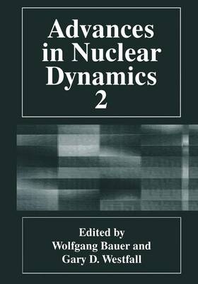 Advances in Nuclear Dynamics 2 - 
