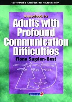 Sourcebook for Adults with Profound Communication Difficulties