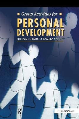 Group Activities for Personal Development - Sheena Duboust, Pamela Knight