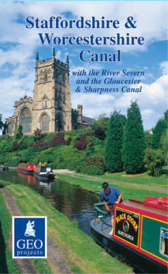 Staffordshire and Worcestershire Canal with the River Severn and the Gloucester and Sharpness Canal