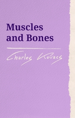 Muscles and Bones