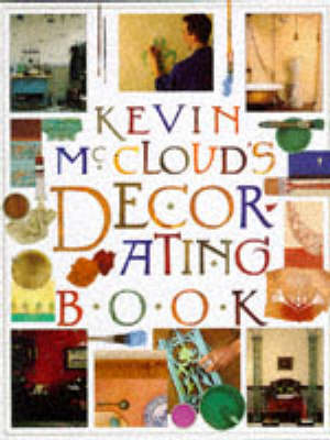 Kevin Mcclouds Decorating - Kevin McCloud
