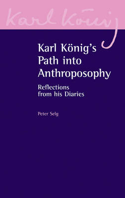 Karl König's Path into Anthroposophy