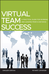 Virtual Team Success - Richard Lepsinger, Darleen DeRosa