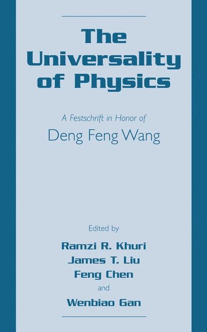 Universality of Physics - 