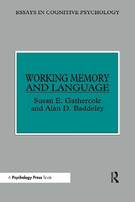 Working Memory and Language - Susan E. Gathercole, Alan D. Baddeley