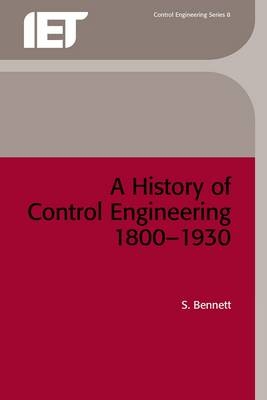 A History of Control Engineering 1800-1930