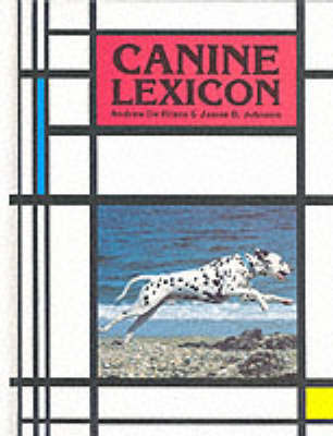 Canine Lexicon - Andrew De Prisco, James B. Johnson