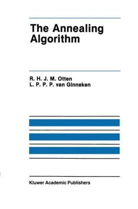Annealing Algorithm -  R.H.J.M. Otten,  L.P.P.P. van Ginneken