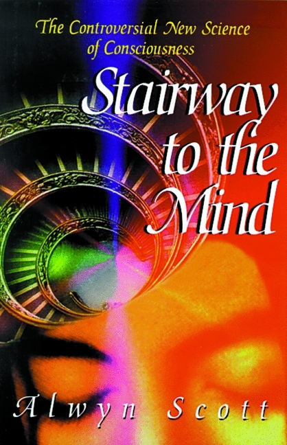 Stairway to the Mind -  Alwyn Scott