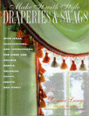 Draperies and Swags