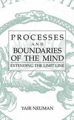 Processes and Boundaries of the Mind -  Yair Neuman